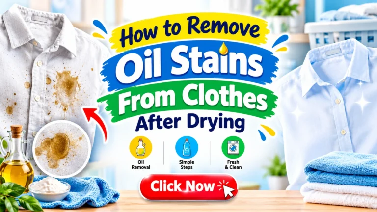 How to Remove Oil Stains From Clothes After Drying